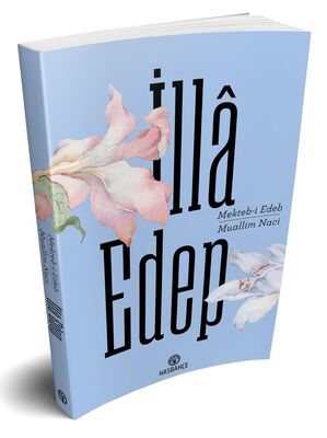 İlla Edep - 2