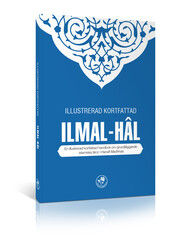 ILLUSTRERAD KORTFATTAD ILMAL-HÂL (HANAFÎ) - MUHTASAR İLMİHAL HANEFİ (İsveççe) - 2