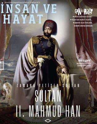 İNSAN VE HAYAT DERGİSİ Sayı 179 (Ocak 2025) - 1