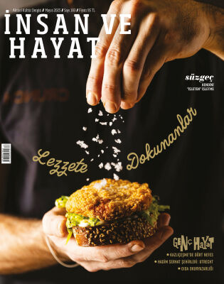 İNSAN VE HAYAT DERGİSİ Sayı 183 (Mayıs 2025) - 1