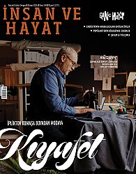 İNSAN VE HAYAT DERGİSİ Sayı 194 (Nisan 2026) - İnsan ve Hayat Dergisi