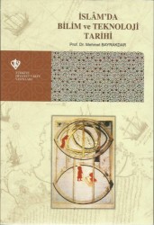 İslam'da Bilim ve Teknoloji Tarihi - TÜRKİYE DİYANET VAKFI YAYINLARI