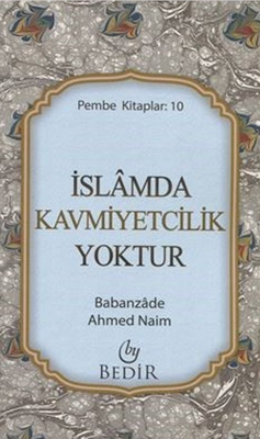 İslamda Kavmiyetçilik Yoktur