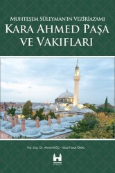Kara Ahmet Paşa ve Vakıfları - Sarayburnu Kitaplığı