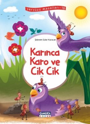Karınca Karo ve Cikcik (Yeryüzü Masalları-18) - 1