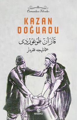 Kazan Doğurdu Osmanlıca Nasreddin Hoca Fıkraları