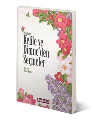 Kelile ve Dimne'den Seçmeler - 2