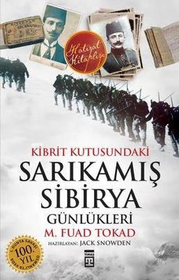 Kibrit Kutusundaki Sarıkamış-Sibirya Günlükleri