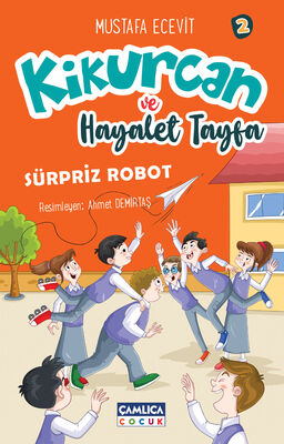 Kikurcan ve Hayalet Tayfa 2 - Sürpriz Robot