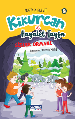 Kikurcan ve Hayalet Tayfa 3 - Sisler Ormanı