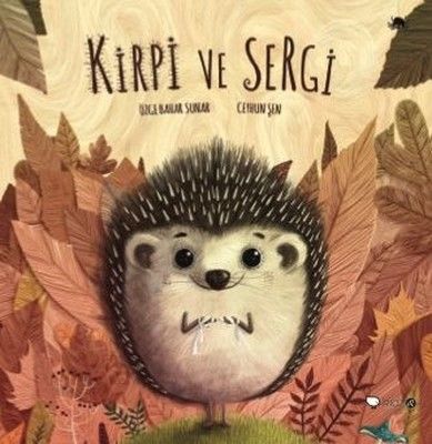 Kirpi Ve Sergi - 1