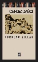 Korkunç Yıllar - ÖTÜKEN NEŞRİYAT