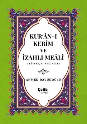 Kur'an-ı Kerim ve İzahlı Meali