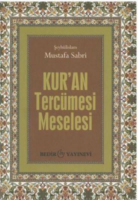 Kur'an Tercümesi Meselesi