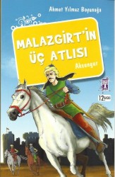 Malazgirt'in Üç Atlısı - TİMAŞ YAYINLARI