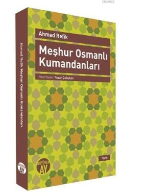 Meşhur Osmanlı Kumandanları