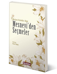 Mesnevi'den Seçmeler - 2