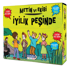 Metin ve Ekibi – İyilik Peşinde Seti - Çamlıca Çocuk Yayınları