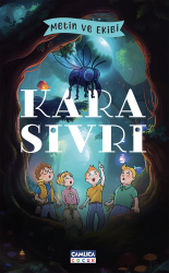 Metin ve Ekibi KARASİVRİ - Çamlıca Çocuk Yayınları