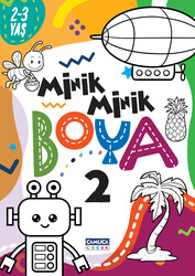 Minik Minik Boya - 2 (2-3 Yaş) - Çamlıca Çocuk Yayınları
