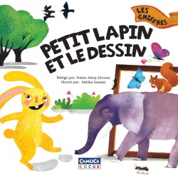 MİNİK TAVŞAN VE BİR RESİM (SAYILAR) (FRANSIZCA) - Çamlıca Çocuk Yayınları