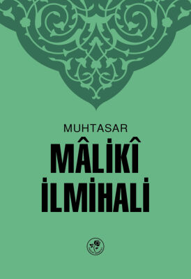 MUHTASAR MÂLİKÎ İLMİHALİ - 1