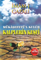 Mükaşefetü'l Kulub Kalplerin Keşfi - ÇELİK YAYINEVİ