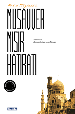Musavver Mısır Hatıratı - 1