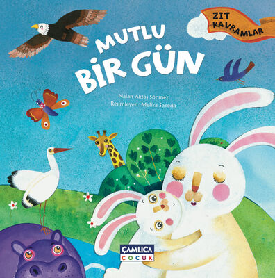 Minik Tavşan Serisi - Mutlu Bir Gün (Zıt Kavramlar) - 1