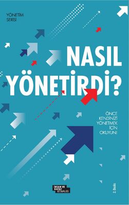 Nasıl Yönetirdi ? - 1