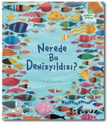 Nerede Bu Denizyıldızı? - REDHOUSE KİDZ