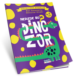 NEREDE BU DİNOZOR? Bol Dinozorlu Aktivite Kitabı - 2