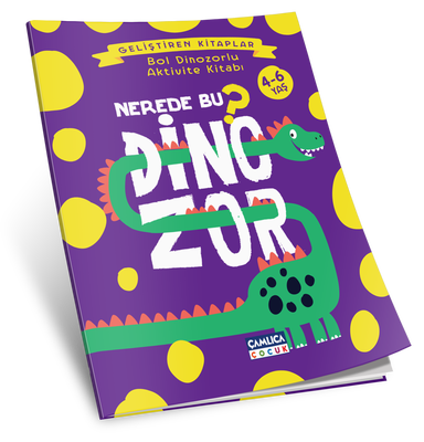 NEREDE BU DİNOZOR? Bol Dinozorlu Aktivite Kitabı - 2