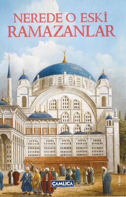 Nerede O Eski Ramazanlar - 1