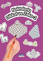 Noktalarla Dikkat ve Zeka - 2 - Çamlıca Çocuk Yayınları