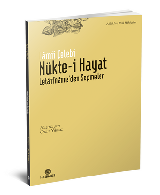 Nükte-i Hayat Letaifnâme'den Seçmeler - 2