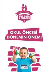 Okul Öncesi Dönemin Önemi - Çamlıca Çocuk Yayınları