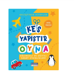 OKUL ÖNCESİ KES-YAPIŞTIR-OYNA SAHAF - 