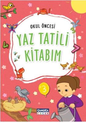 Okul Öncesi Yaz Tatili Kitabım - 2