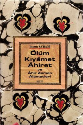 Ölüm Kıyamet ve Ahiret