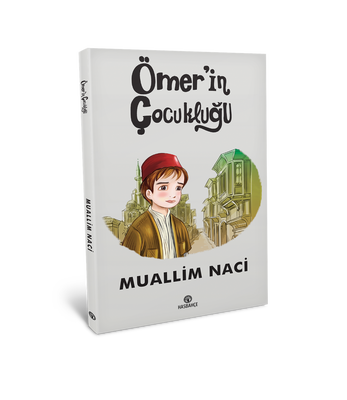 Ömer'in Çocukluğu (Yeni Baskı)