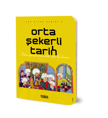 Orta Şekerli Tarih - 2