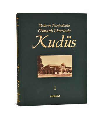 OSMANLI DEVRİNDE KUDÜS CİLT 1 (Sahaf)