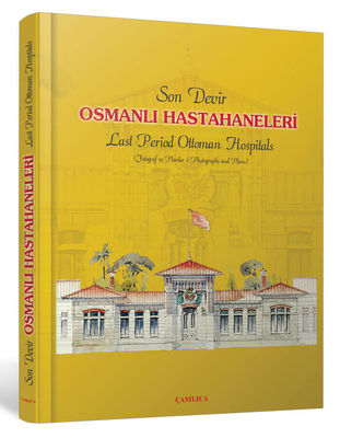 Osmanlı Hastahaneleri