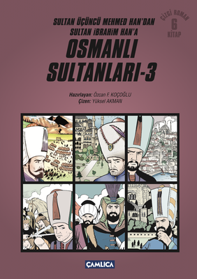 Osmanlı Sultanları - 3