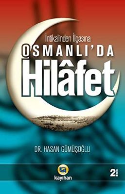 Osmanlı'da Hilafet