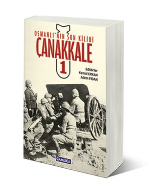 Osmanlı'nın Son Kilidi Çanakkale 1