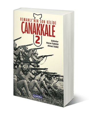 Osmanlı'nın Son Kilidi Çanakkale 2 - 2