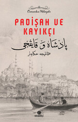 Padişah ve Kayıkçı - Osmanlıca Hikayeler - 1