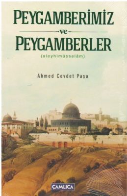 Peygamberimiz ve Peygamberler (a.s.) - 1